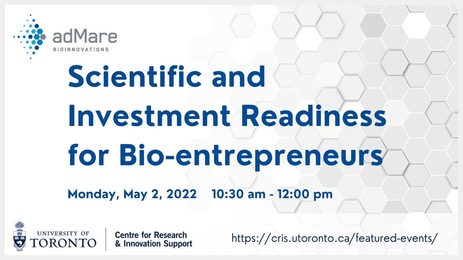 Scientific and Investment Readiness for Bio-entrepreneurs