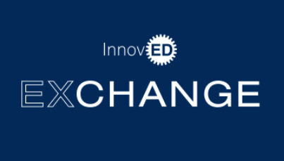 The InnovED Exchange: A new podcast for Edupreneurs